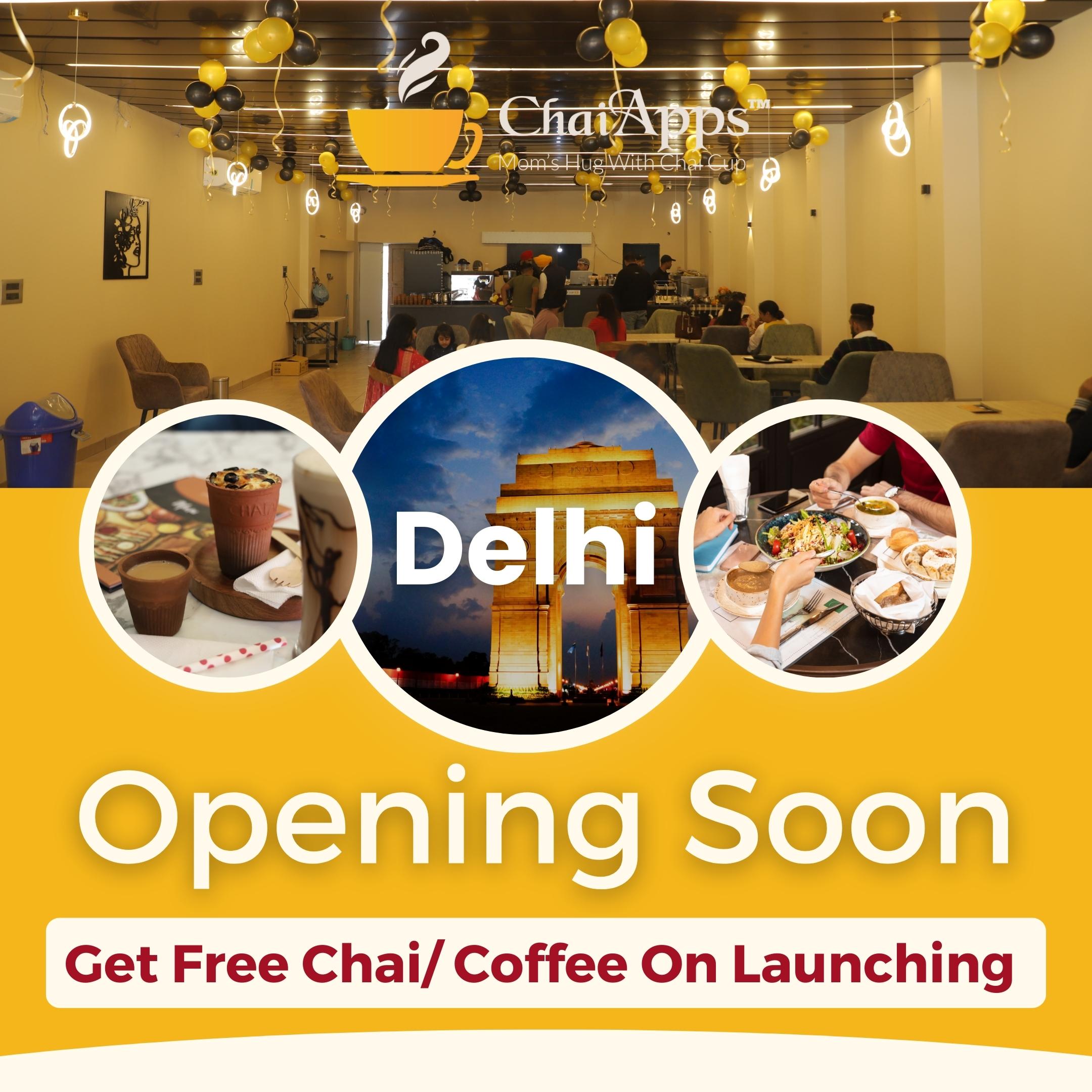 Opening Soon Delhi